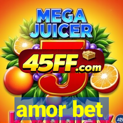 amor bet